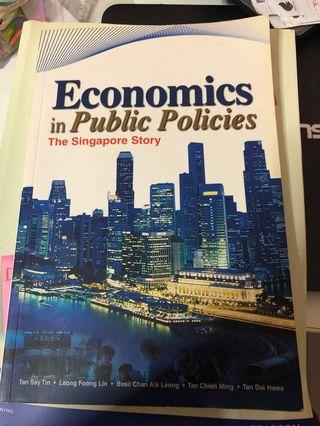 Economics in Public Policies The Singapore Story