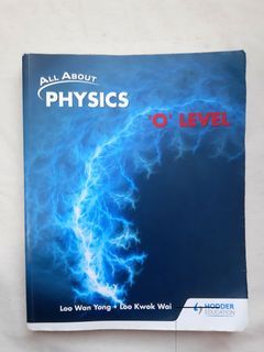 All About Physics O Level Textbook