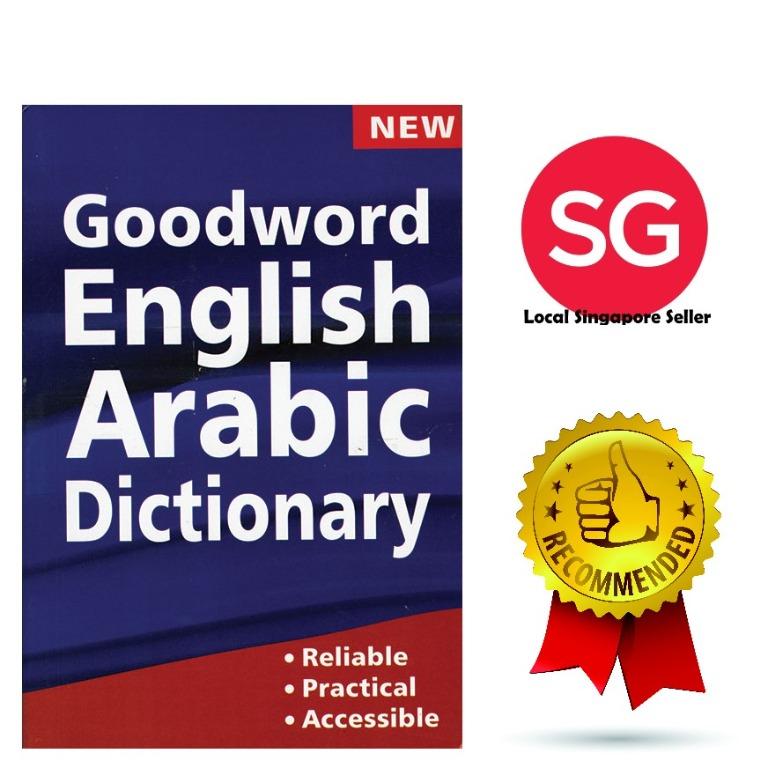 Goodword English-Arabic Dictionary (A5 Size) (Category: Assessment Books) located in Singapore. Submitted by muslimediabooks.com (Listing ID 1164508649, Image 1). Description: The Goodword English-Arabic Dictionary provides a detailed picture of the Arabic language. With over twenty thousand words and phrases, there is a wealth of information on the central core of Arabic vocabulary, and much more besides. Unique three column layout makes informa