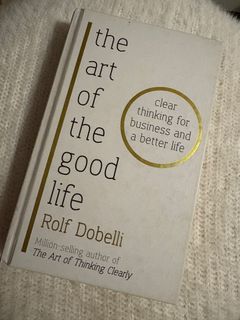 The art of the good life by Rolf Dobelli