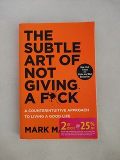 The Subtle Art of Not Giving a F*ck: A Counterintuitive Approach to Living a Good Life (Paperback) by Mark Manson
