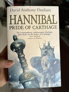 Hannibal: Pride of Carthage by David Anthony Durham