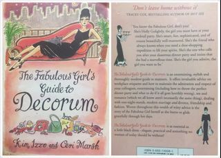 The Fabulous Girl's Guide to Decorum by Kim Izzo & Ceri Marsh
