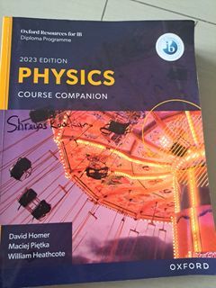 Oxford IB Diploma Programme Physics HL/SL  Companion 2023 Edition
