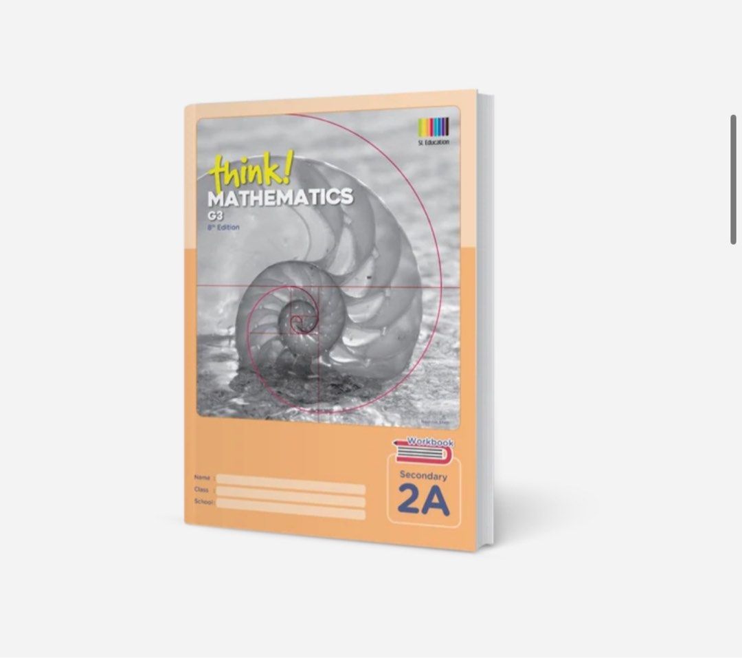 Think! Mathematics Workbook Secondary 1A, 1B, 2A, 2B (Category: Textbooks) located in Singapore. Submitted by sparkledxx (Listing ID 1457919119, Image 3). Description: SOFT COPY ONLY - Think! Mathematics Workbooks - Levels: Secondary 1A, 1B, 2A, 2B - Edition: 8th Edition - Bundle deal available for all four books.