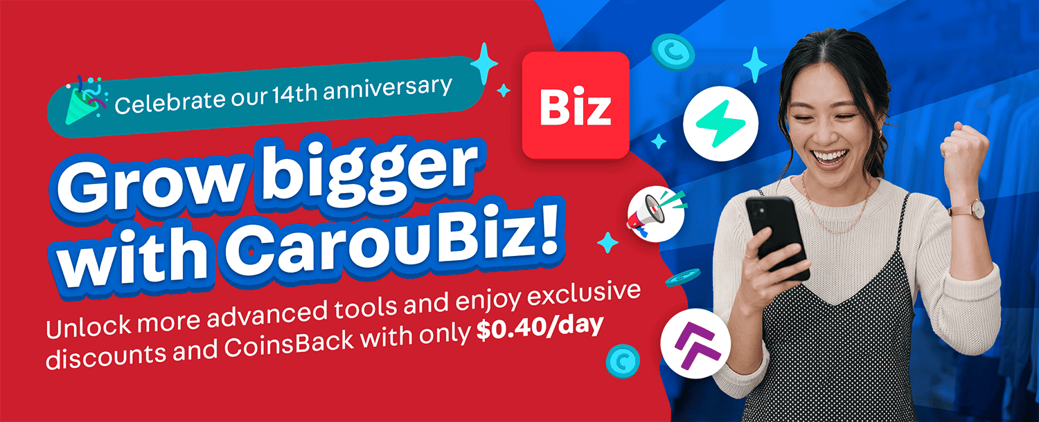 Celebrate Our 14th Anniversary — Grow Bigger with CarouBiz!
Unlock more advanced tools and enjoy exclusive discounts and CoinsBack with only $0.40/day.